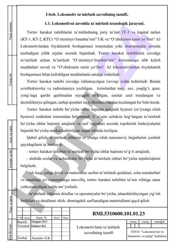 Lokomotiv ta'mirlash zavodining tasnifi va jarayoni