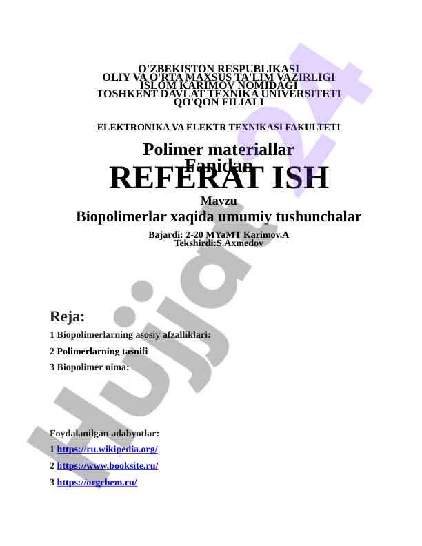 Umumiy tushunchalar biopolimerlar haqida