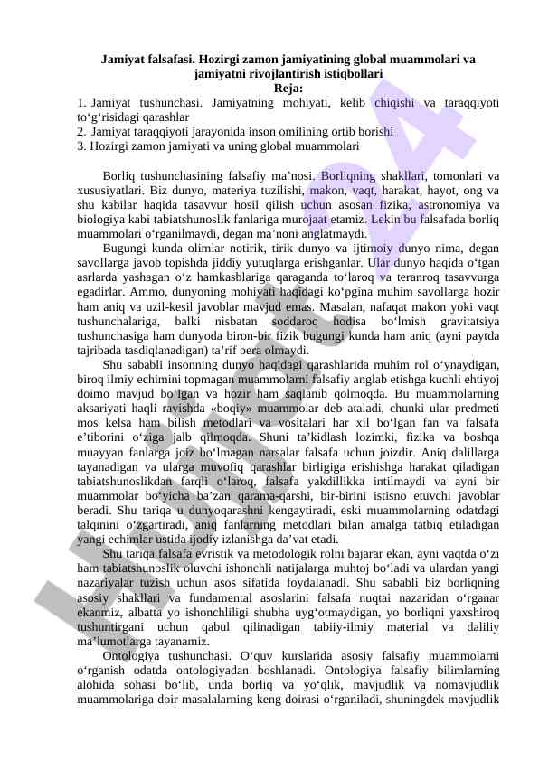 Hozirgi zamon jamiyatining global muammolari