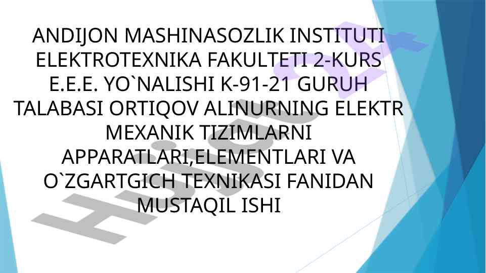 Elektr texnikasi fanidan mustaqil ish