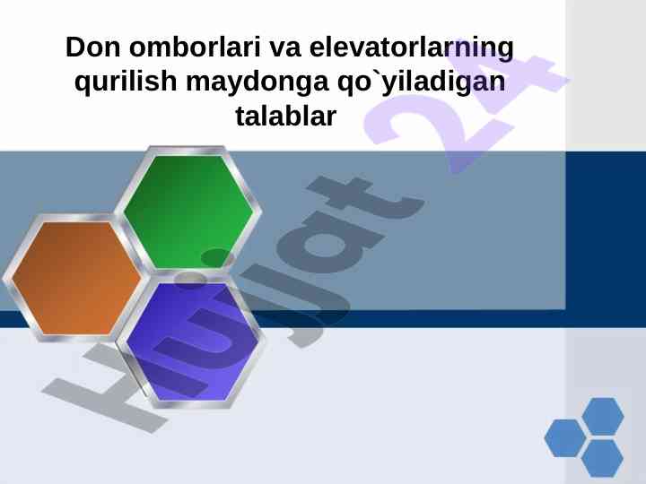 Omborlar va elevatorlar qurilishi talablari