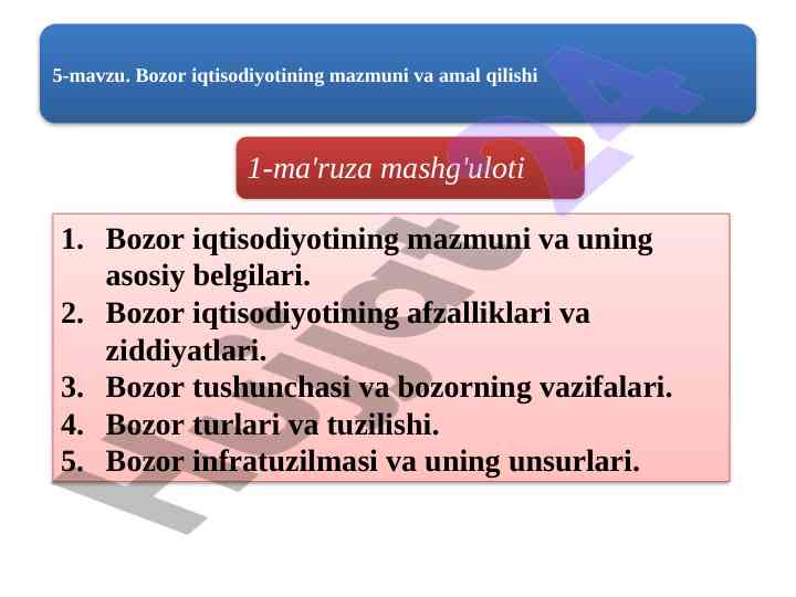 Bozor iqtisodiyotining asosiy belgilari va afzalliklari