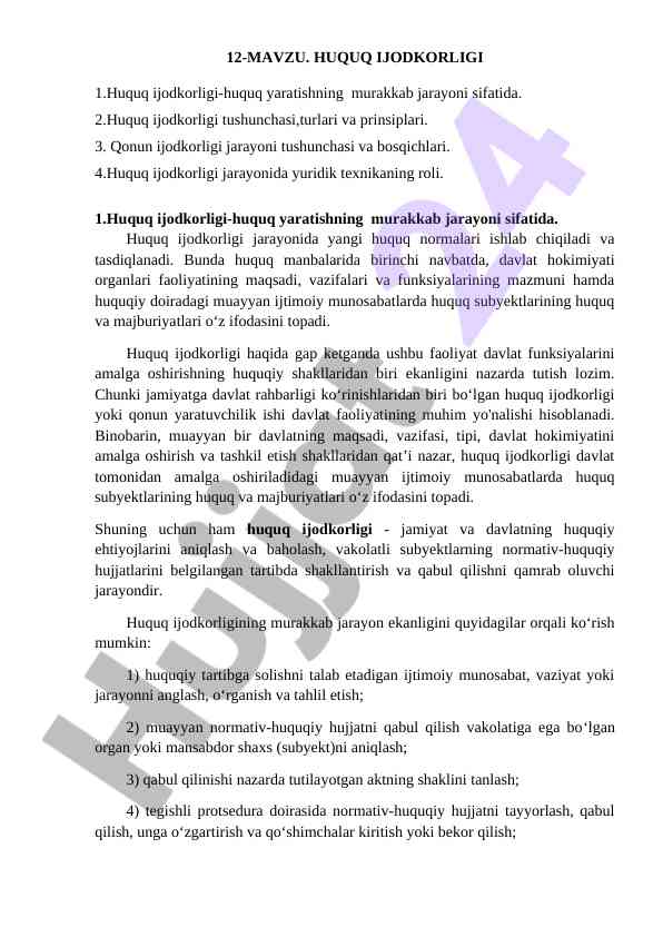 Huquq ijodkorligi tushunchasi va prinsiplari