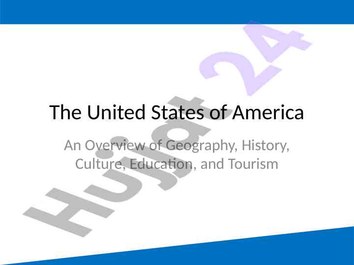 An overview of geography and culture in the usa