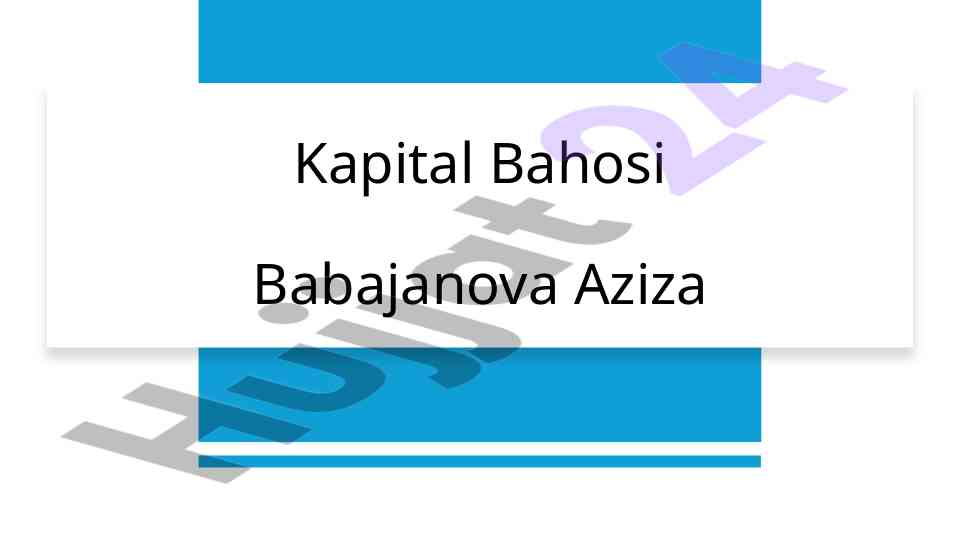 Kapitalni byudjetlashtirish va baholash tahlili