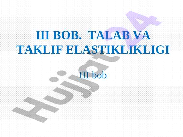 Talab va taklif elastikligi tahlili