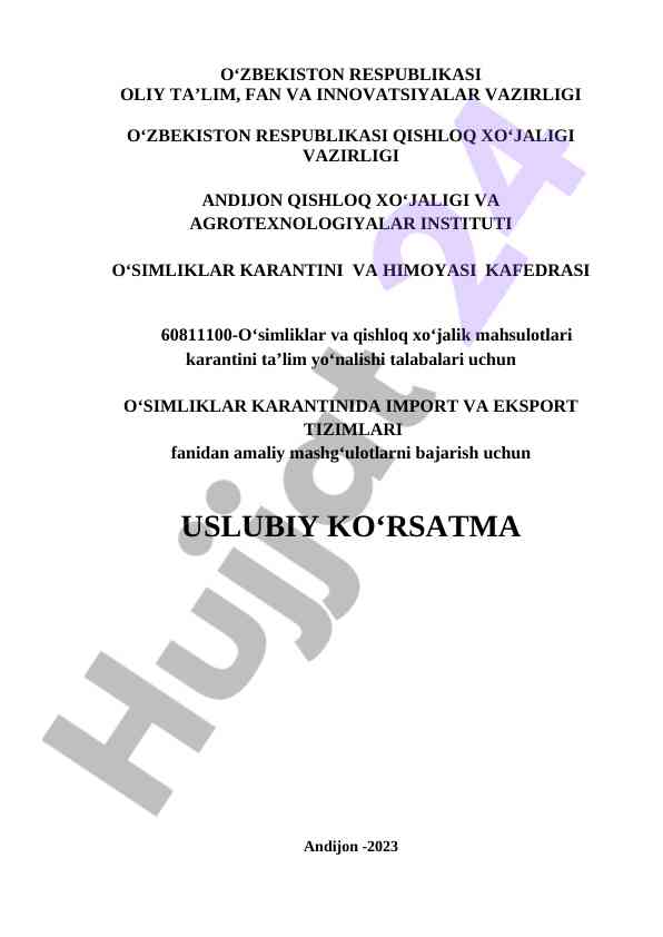Uslubiy ko‘rsatma o‘simliklar karantini fanidan