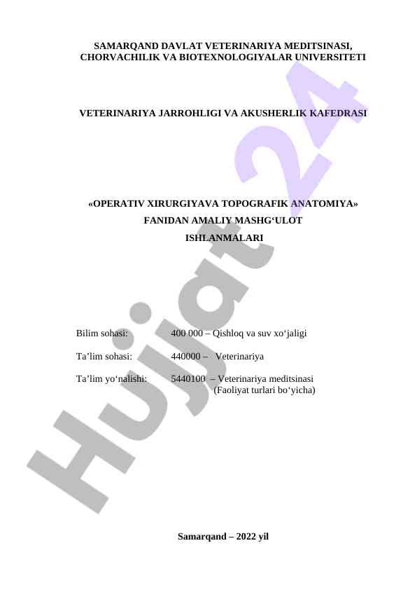 Veterinariya jarrohligi amaliy mashg‘ulot ishlanmalari