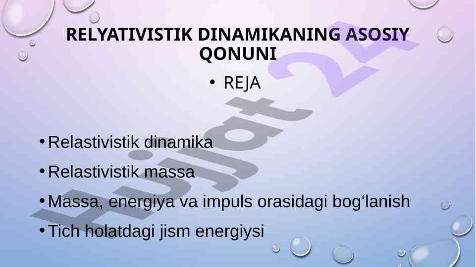 Relejativistik Dinamikaning Asosiy Qonuni