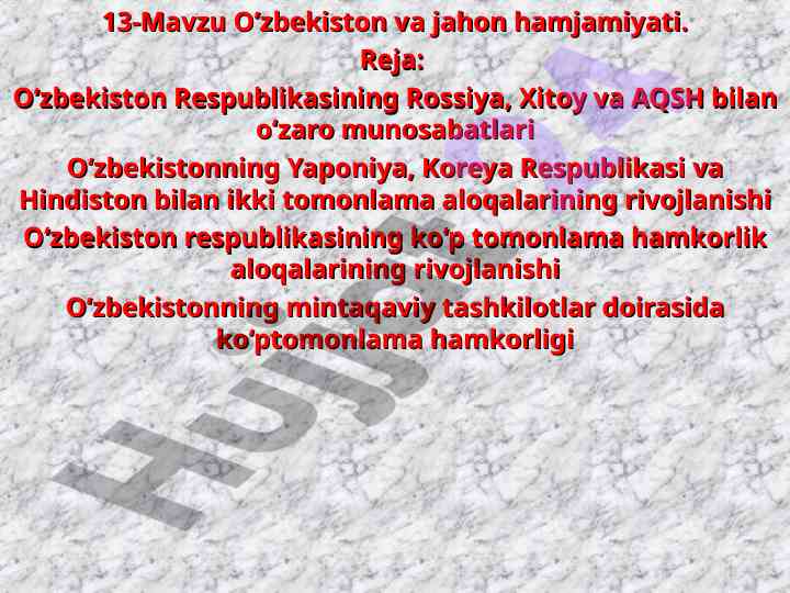 O‘zbekiston va jahon hamjamiyati tahlili