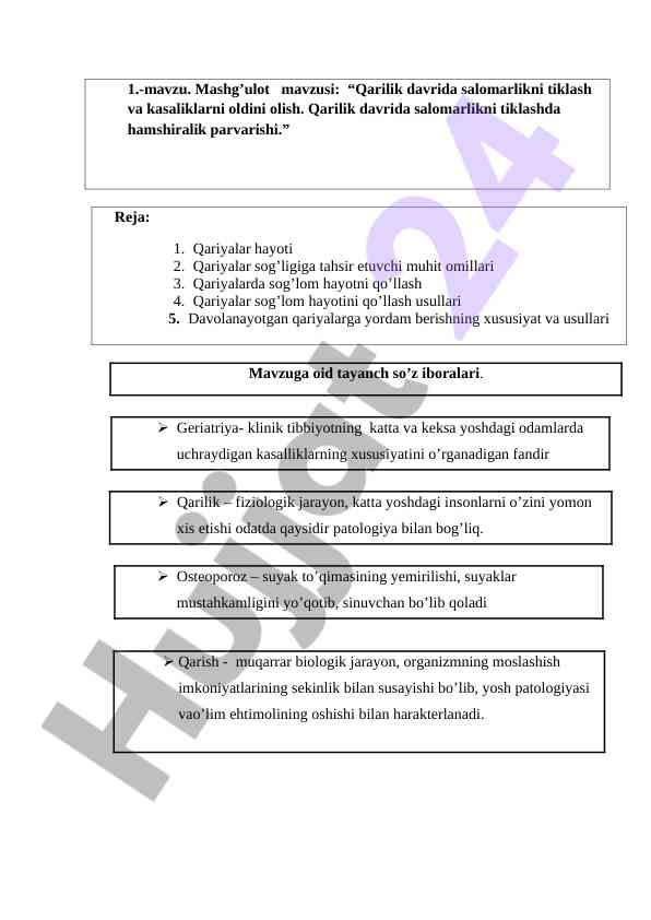Keksalar uchun hamshiralik parvarishi texnologiyalari