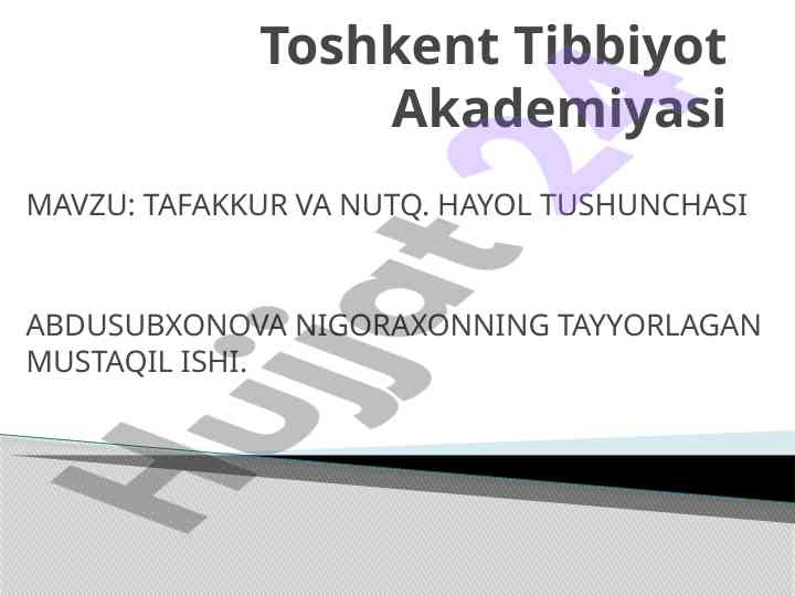 Tafakkur va nutq hayol tushunchasi mustaqil ish