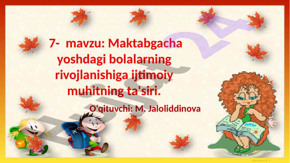 Maktabgacha yoshdagi bolalar rivojlanishi ijtimoiy muhit