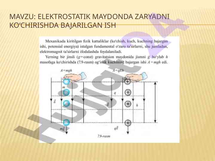 Elektrostatik maydonda zaryadni ko‘chirish test savollari