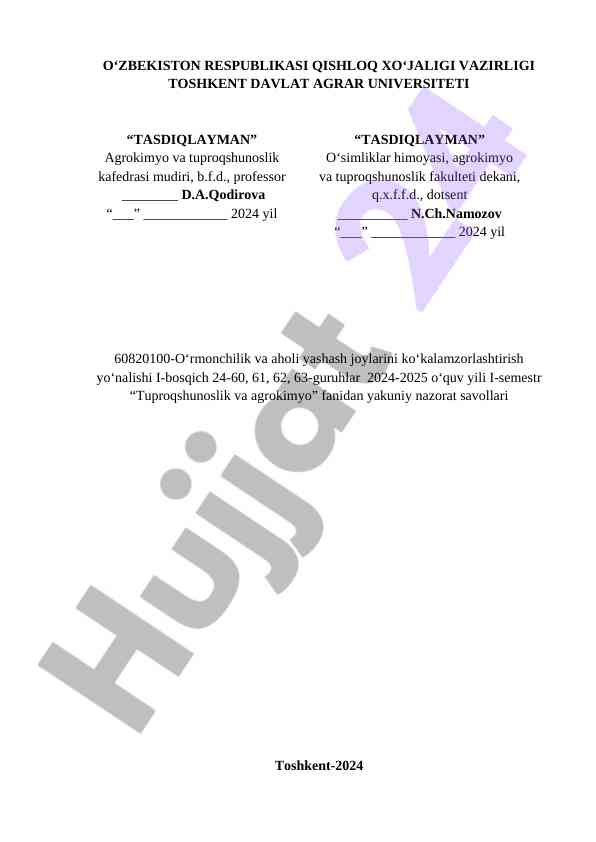Tuproqshunoslik va agrokimyo fanidan yakuniy nazorat savollari