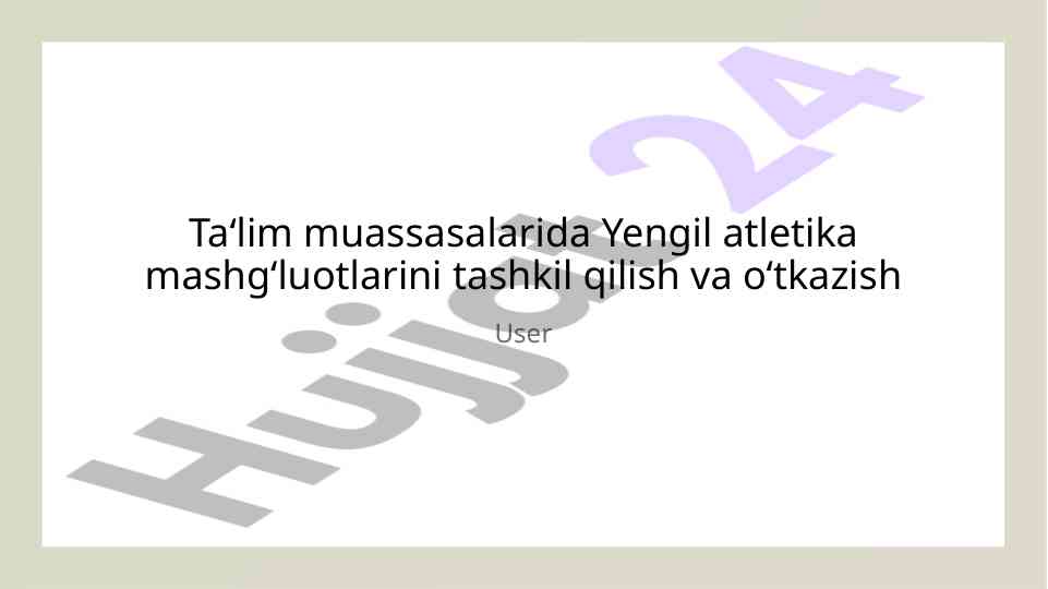 Yengil atletika mashg‘ulotlarini tashkil etish usullari
