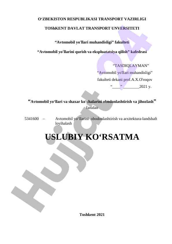 Avtomobil yo'llari muhandisligi bo'yicha usuliy ko'rsatma