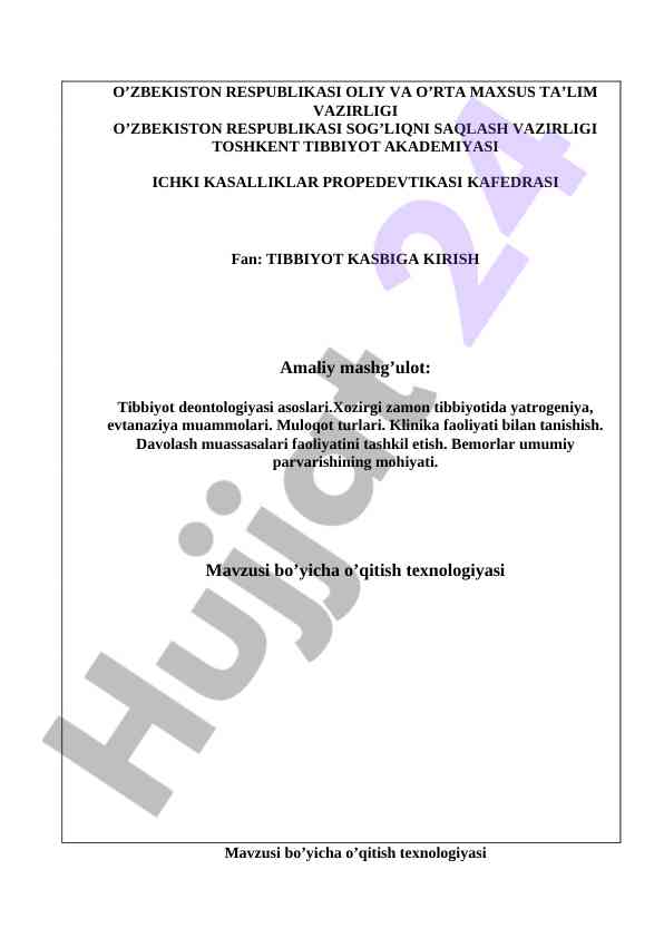 Tibbiyot deontologiyasiga kirish va amaliy mashgulotlar