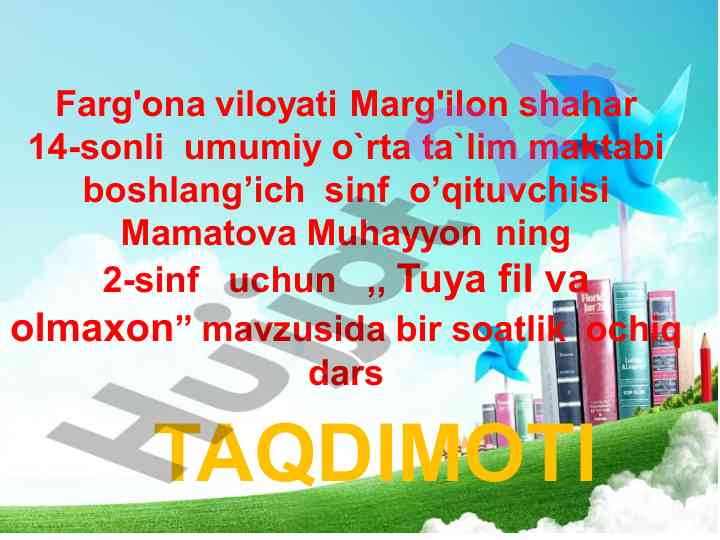 Ochiq dars: tuya fil va olmaxon mavzusi