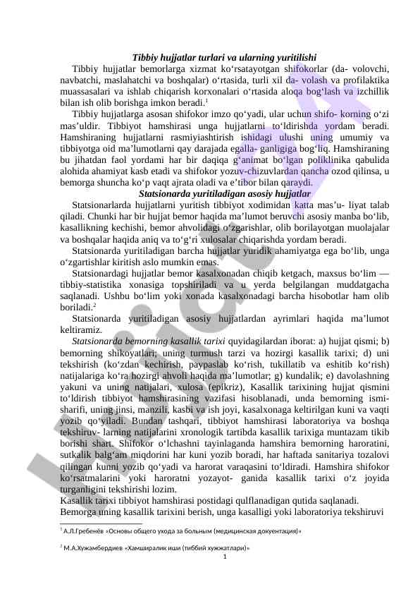 Tibbiy hujjatlar turlari va ularning yuritilishi