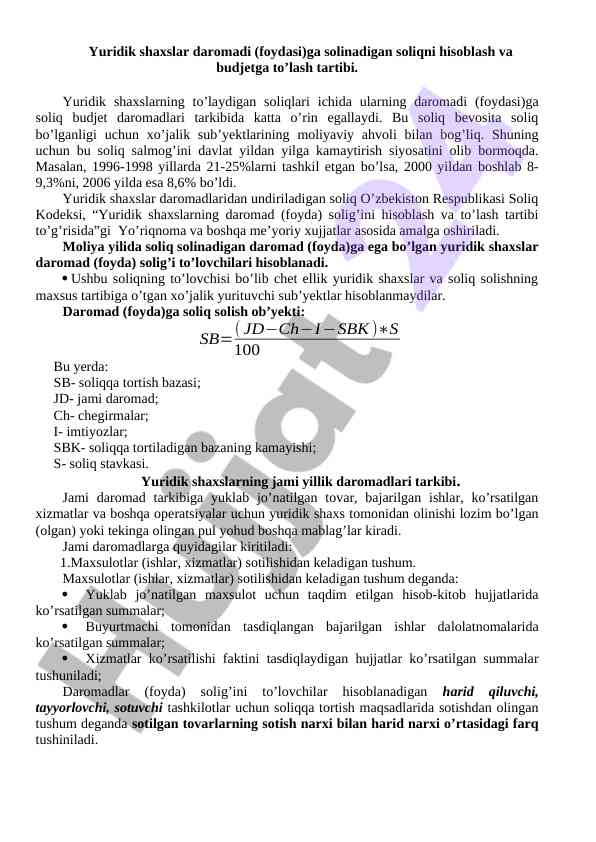 Yuridik shaxslar daromadiga soliq hisoblash tartibi