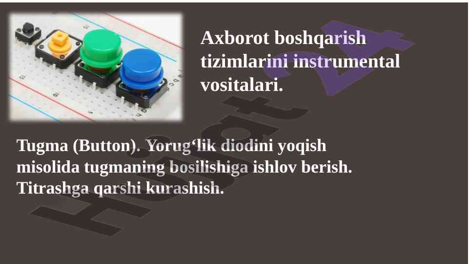 Arduino tugmalari va boshqaruv: tugma qo‘llanmasi
