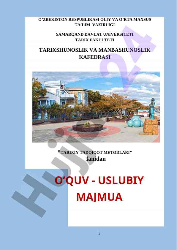 Tarixiy tadqiqot metodlari o’quv dasturi