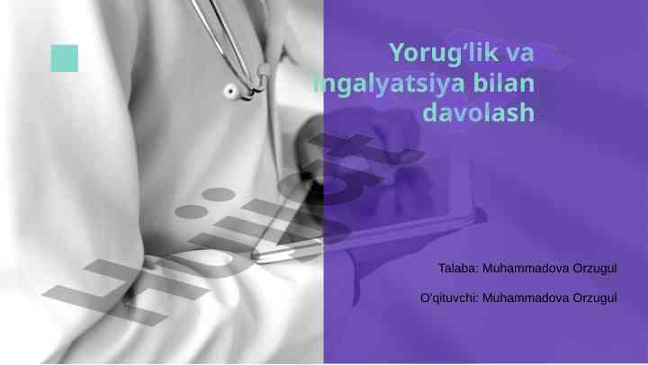 Yorug'lik va ingalyatsiya bilan davolash asoslari