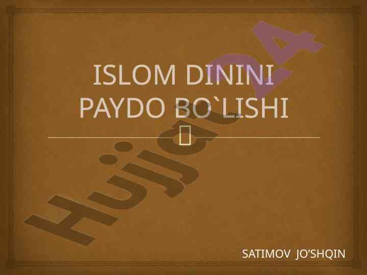 Islom dini tarixi va uning ta'siri