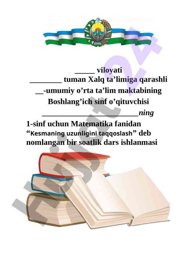 Kesmaning uzunligini taqqoslash dars ishlanmasi