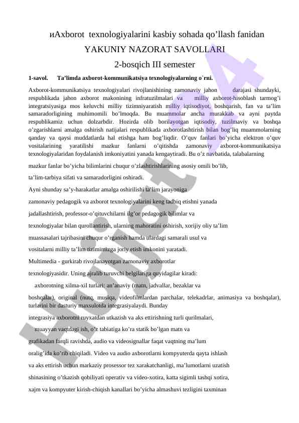 Axborot texnologiyalarini ta’limda qo’llash savollari