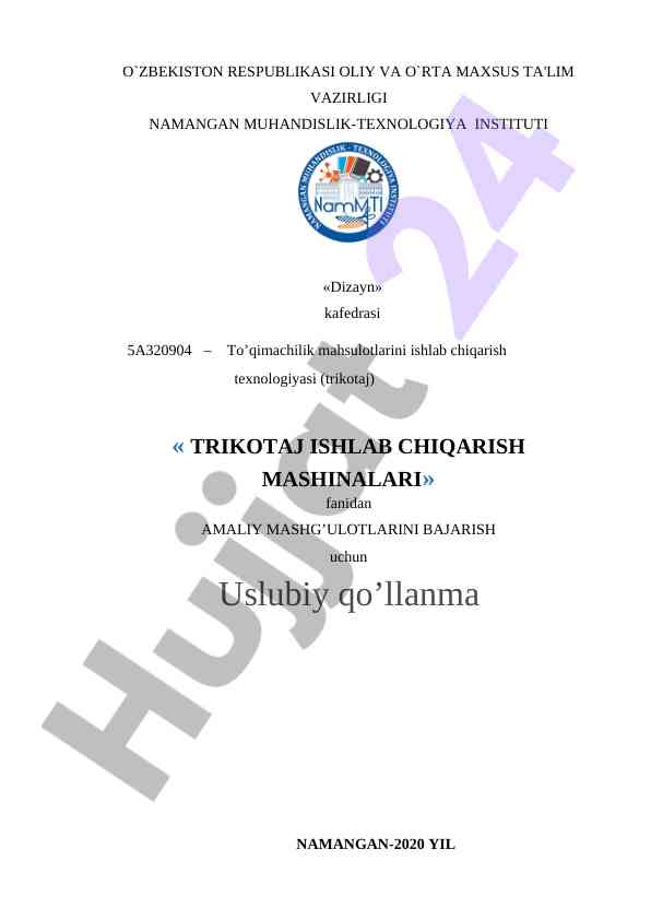 Trikotaj ishlab chiqish mashinalari uslubiy qo‘llanma