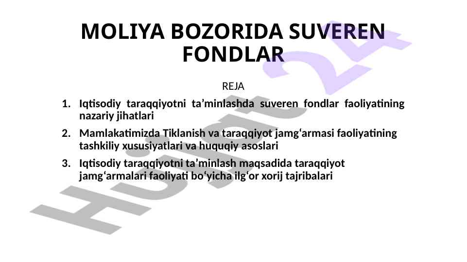 Suveren fondlar va iqtisodiy rivojlanishning nazariyasi