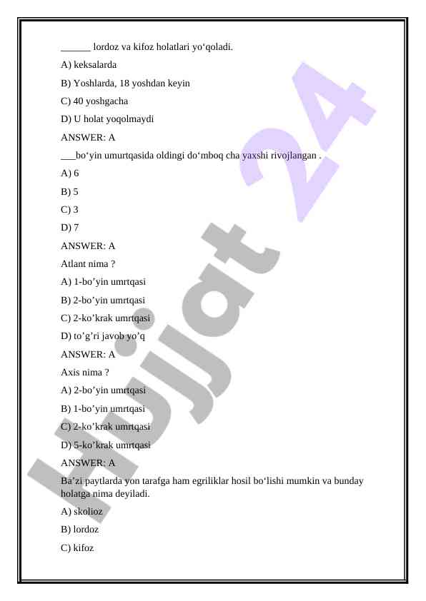 Bo'yin umurtqasi va egriliklar savollari