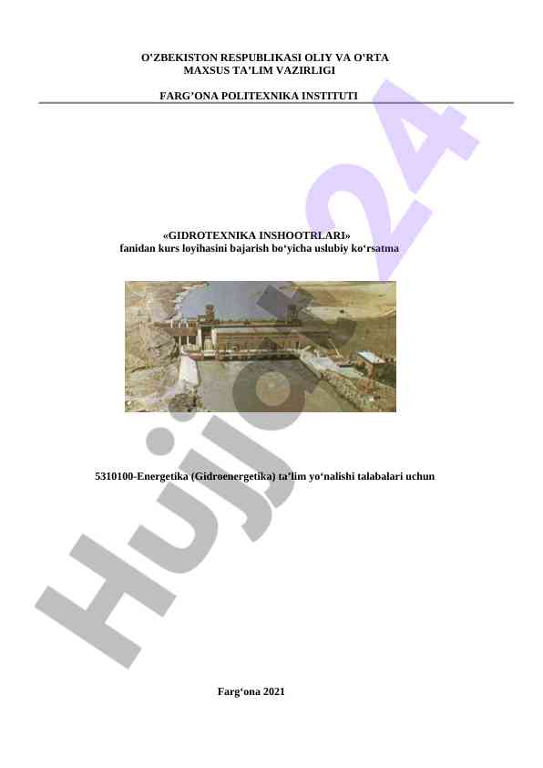 Gidrotexnika inshootlari kurs loyihasiga uslubiy ko'rsatma