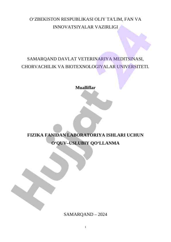 Fizika fanidan laboratoriya ishlari uchun o‘quv–uslubiy qo‘llanma