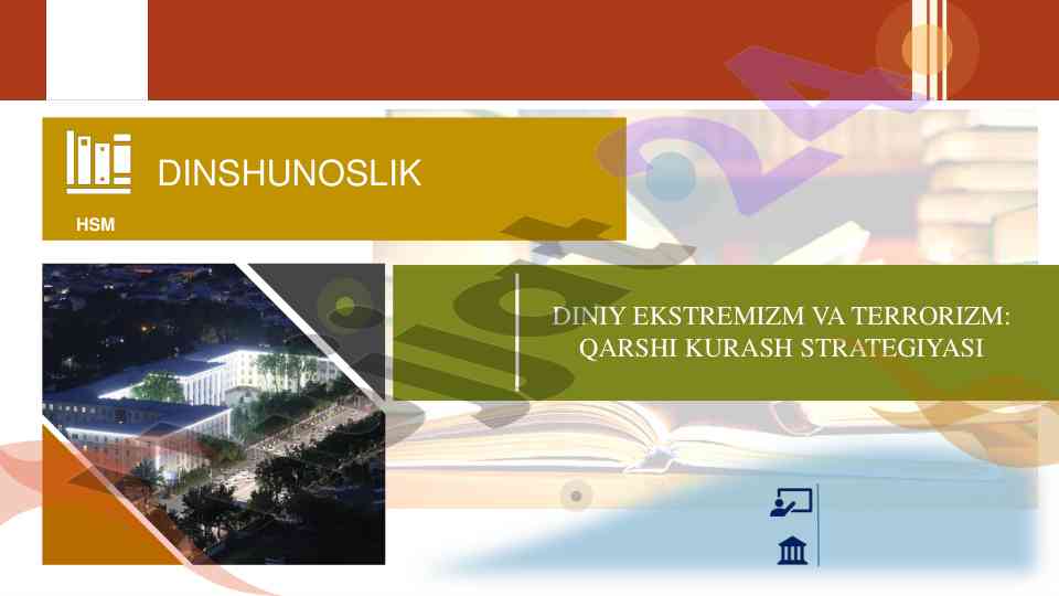 Dinshunoslik va diniy ekstremizmga qarshi kurash