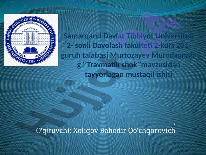 Travmatik shok haqida mustaqil ish