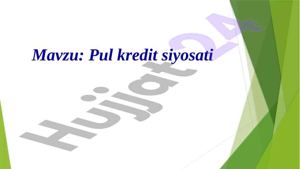 Pul kredit siyosati va banklar faoliyati