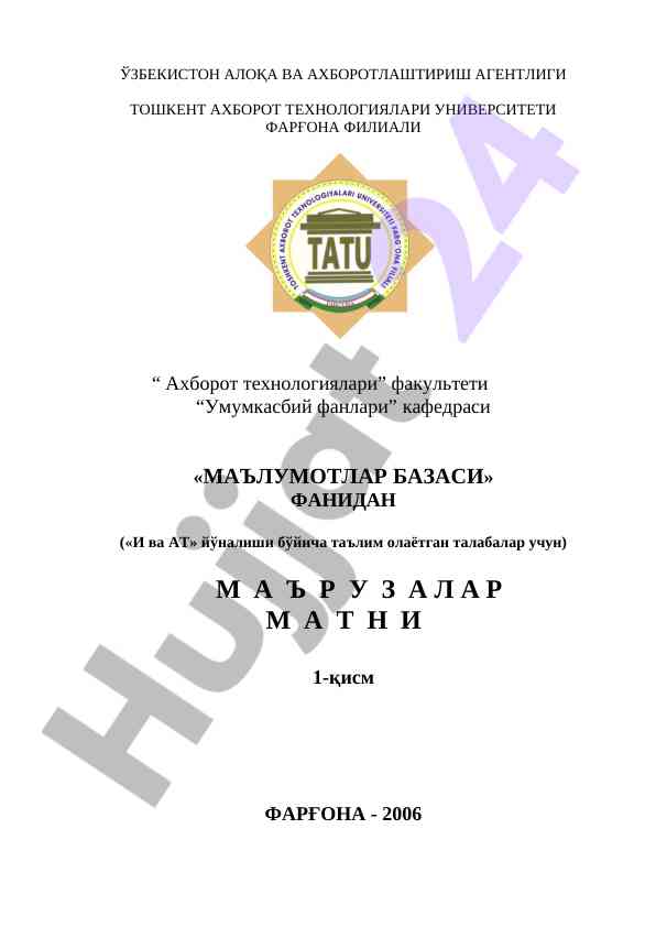 Ma’ruzalar matni i-qism axborot texnologiyalari