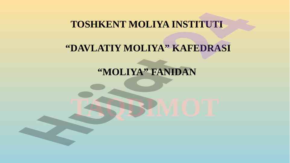 Moliyaviy bozorlar va stavkalari taqdimoti