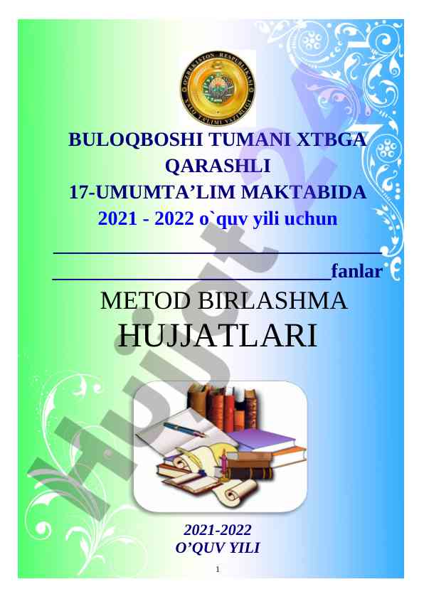 Metod birlashma hujjatlari 2021-2022 o‘quv yili