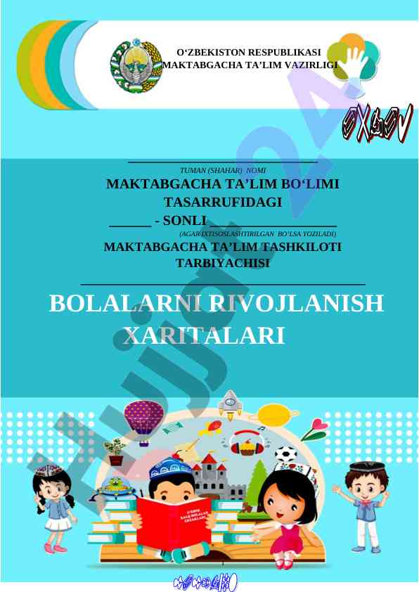 Bolalar rivojlanish xaritalari tajribasi