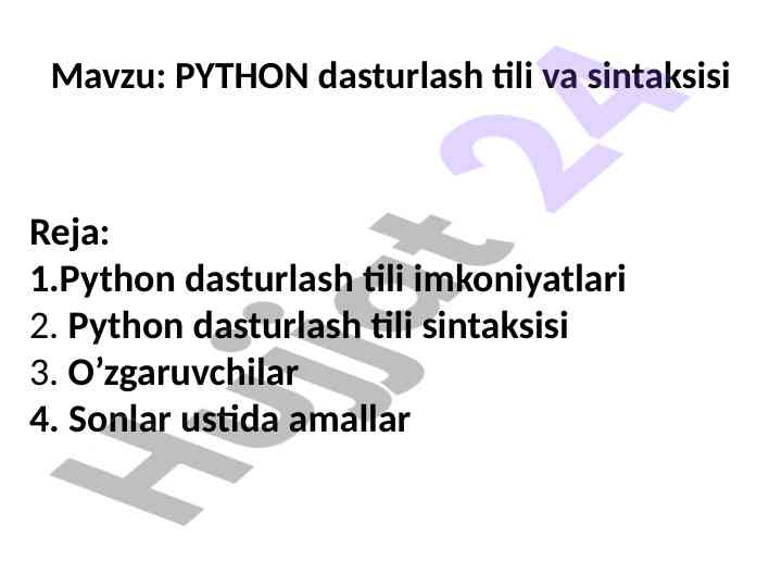 Python dasturlash tili va sintaksisi haqida ma'lumot