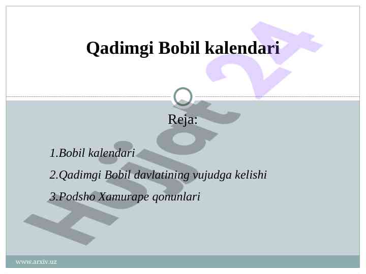 Qadimgi bobil kalendari tarixi va ahamiyati