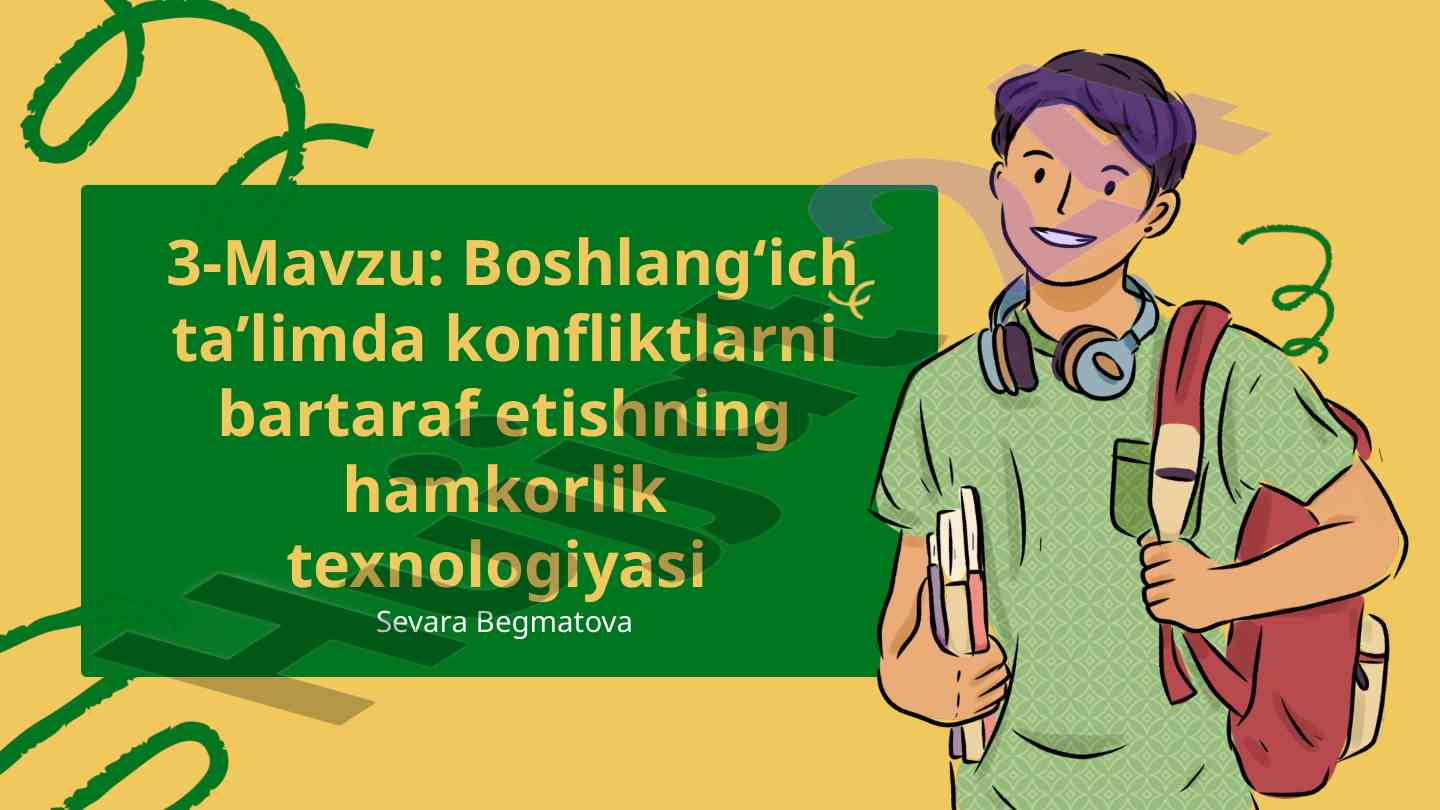 Boshlang‘ich ta’limda konfliktlarni bartaraf etish