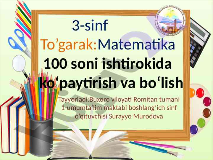 Ko‘paytirish va bo‘lish misollari bilan tanishtirish