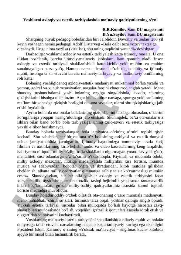 Yoshlarni axloqiy va estetik tarbiyalash o‘rnidagi qadriyatlar