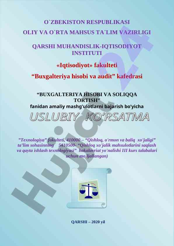 Buxgalteriya hisobi va audit amaliy mashg'ulotlari