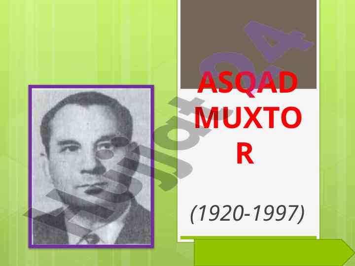 Asqad muxtor: o‘zbekistonning atoqli adibi